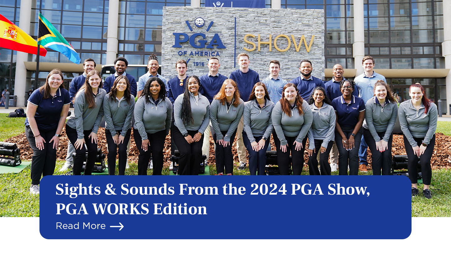 Sights and Sounds 24PGA Show